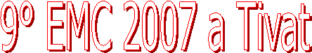 9° EMC 2007 a Tivat